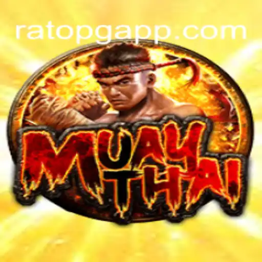 MuayThai and RatoPG: A Deep Dive into the Unique Cultural and Gaming Phenomenon