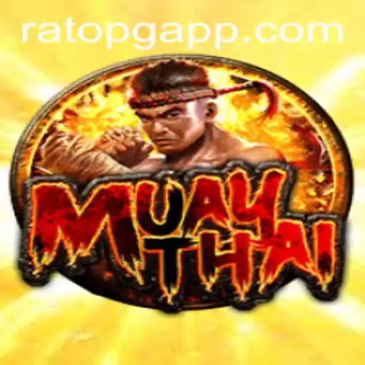 MuayThai and RatoPG: A Deep Dive into the Unique Cultural and Gaming Phenomenon